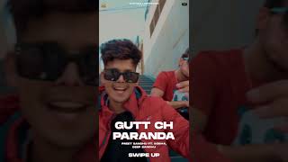 Gutt Ch Paranda Shots Video Preet Sandhu feat Sobha Deep Sandhu  E8 Stringers  Gazab Media [upl. by Ailido]