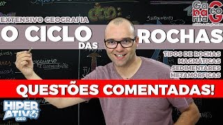 Questões de Geografia pro Enem  Tipos e Ciclo das Rochas  Geologia [upl. by Eelrahc]