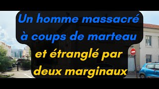 Un homme massacré à coups de marteau et étranglé par deux marginaux [upl. by Marijn14]