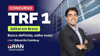 Concurso TRF 1  Edital em Breve Banca definida saiba mais [upl. by Akimihs321]