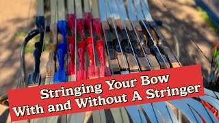 Archery Tip  How To String A Bow With and Without A Stringer [upl. by Tyoh891]