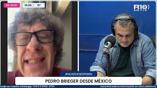 NoSeDesesperen Pedro Brieger desde México con detalles de la elección presidencial [upl. by Nella]