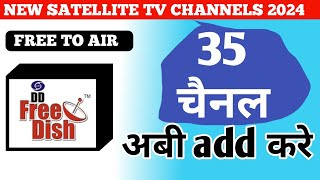 Dth channel update 2024  Dth new Satellite  21 November 2024  dd free dish [upl. by Harrison]