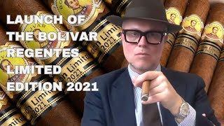 Launch of the Bolivar Regentes Limited Edition 2021 [upl. by Nooj]