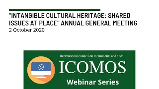 ICOMOS ICICH Intangible Cultural Heritage Shared Issues at Place [upl. by Onibag]