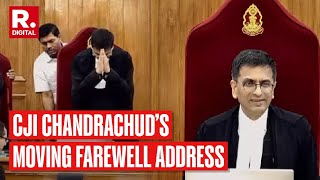 CJI DY Chandrachud’s Moving Farewell Address On Last Working Day  Supreme Court [upl. by Jourdain]