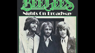 Bee Gees  Nights On Broadway 1975 Disco Purrfection Version [upl. by Eceerahs]