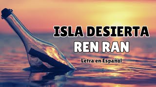 Ren Ran 任然 Isla desierta 无人之岛 Sub EspañolPinyinChino [upl. by Darrill]