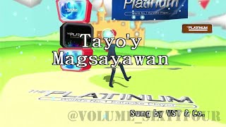 VST amp Company  Magsayawan  KaraokeLyricsInstrumental [upl. by Euqinom784]