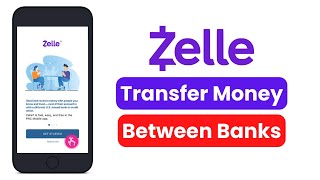 How to Use Zelle to Transfer Money Between Banks [upl. by Ynaffad]