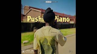 Tkman ft MATHUZEN SA  Pushing piano Original audio [upl. by Eniluj697]