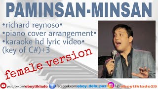 PAMINSANMINSAN karaoke female version  richard reynoso  acoustic cover  hd lyric video [upl. by Ahsenhoj]