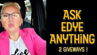 ASK EDYE ANYTHING with her answers DOUBLE OMNIA PRODUCT GIVEAWAY [upl. by Boser535]