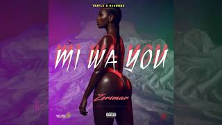 Zerimar  MI WA YOU Official Audio [upl. by Aihsemot15]