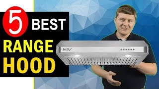 Best Range Hood 20232024 🏆 Top 5 Best Under Cabinet Range Hoods [upl. by Yttap]