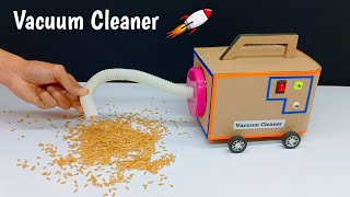 How to Make Vacuum Cleaner with Cardboard  Vacuum Cleaner Project For School  Best Science Project [upl. by Selestina]