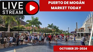 Gran Canaria LIVE  PUERTO DE MOGÁN MARKET TODAY  OCTOBER 25 2024 [upl. by Abad]