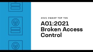 2021 OWASP Top Ten Broken Access Control [upl. by Josh470]