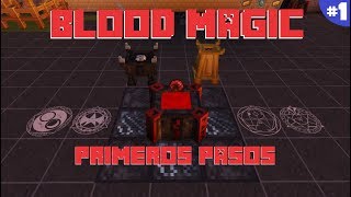 BLOOD MAGIC 1122  PRIMEROS PASOS  GUÍA PARTE 1  MINECRAFT MOD [upl. by Ferullo]