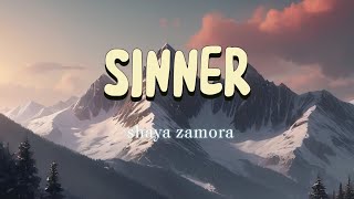 Sinner  shaya Zamora [upl. by Jard451]