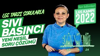 Sıvı Basıncı Soru Çözümü Zor Sorular 8 Sınıf Fen Basınç Yeni Nesil Soru Çözümü  LGS 2022 Kampı [upl. by Anined]