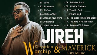 Jireh Promises Refiner  Chandler Moore  TOP BEST TRIBL  ELEVATION WORSHIP amp MAVERICK CITY 2024 [upl. by Allerbag947]