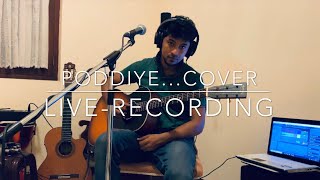 Poddiye cover Live Recording [upl. by Levinson]