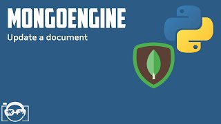 How to update document in mongo from mongoengine in python  Python mongoengine tutorial [upl. by Ilarin]