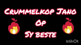 Crummelkop Jano Op Sy Beste Official Audio [upl. by Ahsinehs]