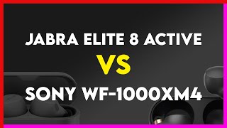 Jabra Elite 8 Active vs Sony WF1000XM4 Comparison [upl. by Meeker]