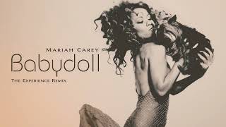 Mariah Carey  Babydoll The Experience Remix [upl. by Vtarj441]