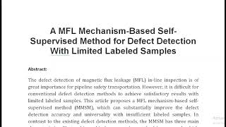 A MFL Mechanism Based Self Supervised Method for Defect Detection With Limited Labeled Samples [upl. by Sayles]