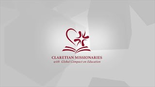 Claretian Missionaries with Global Compact on Education [upl. by Oicinoid1]