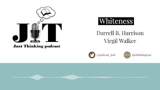 Ep 67  Whiteness [upl. by Airdnekal]