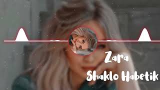 Zara  Shaklo Habetek Remix 2024  Vibrant Arabic Dance Track [upl. by Begga]