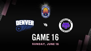 NAW Regionals 2024 Game 16  Denver Mile High Club vs Rose City Wheels of Justice [upl. by Llovera492]