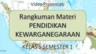 Materi PKn Kelas 5 SDMI Semester 1 [upl. by Nosdrahcir923]