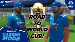 Road To World Cup  Cricket 22 My Career Mode Livestream 139 [upl. by Ebonee909]