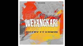 WEYANGKARI Ft Erwin  Audio Music  2024 [upl. by Aroel]