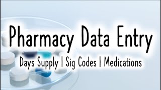 Pharmacy Data Entry [upl. by Ytisahc]