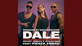 Dalé feat Kenza Farah Soldat Jahman Luis Guisao [upl. by Carola64]