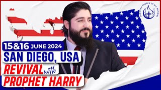 SAN DIEGO  USA REVIVAL WITH PROPHET HARRY [upl. by Mayfield]