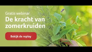 De kracht van zomerkruiden Gratis webinar [upl. by Rechaba]