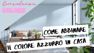 Colori per pareti come abbinare il colore azzurro polvere  Bright Skies Sikkens 2022 [upl. by Orihakat]