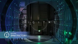 BMW iFACTORY  explore how digitalisation drives the production of tomorrow [upl. by Okika972]