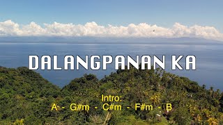 DALANGPANAN KA  Bisaya Christian Song Lyrics amp Chords Drone Video [upl. by Lorenzo]