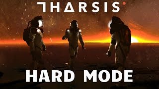 Tharsis  Hard Mode [upl. by Dryden]