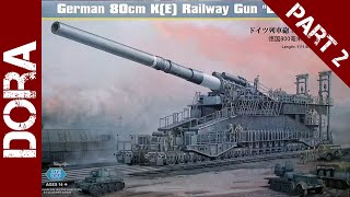 HobbyBoss 172 scale Dora Railway Gun build  part 2 [upl. by Gnaoh]