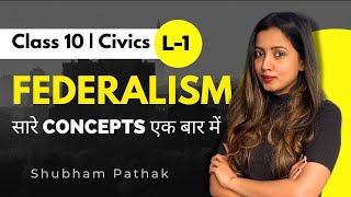 Federalism Full Chapter  L 1  CBSE Class 10 Civics  Federalism in Hindi  Shubham Pathak [upl. by Aia209]