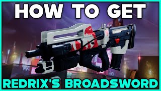 DESTINY 2 How To Get REDRIXS BROADSWORD Legendary Pulse Rifle [upl. by Lyndes]